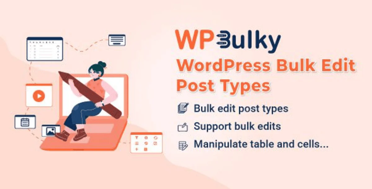 WPBulky – WordPress Bulk Edit Post Typess